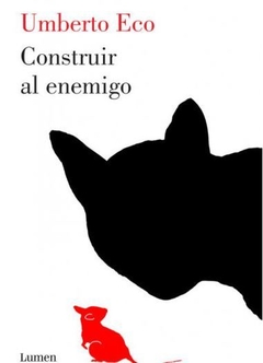 Construir al enemigo