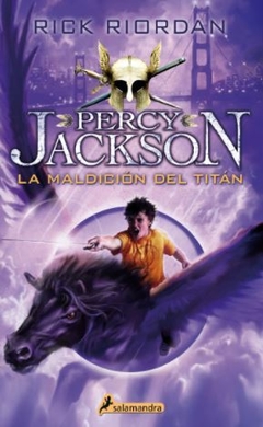 La maldición del Titán (Percy Jackson y los dioses del Olimpo 3)