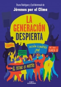 La generación despierta