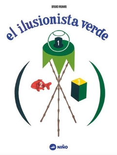 El ilusionista verde.