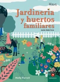 Jardinería y huertos familiares.