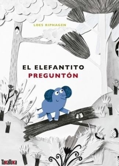 EL ELEFANTITO PREGUNTÓN.