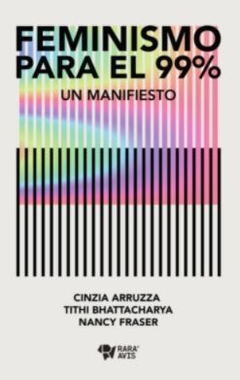 FEMINISMO PARA EL 99%. UN MANIFIESTO