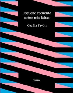 Pequeño recuento sobre mis faltas