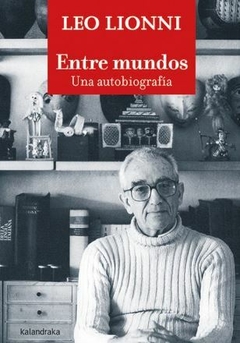 Entre mundos. Una autobiografía