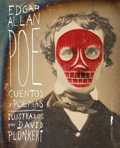 Edgar Allan Poe. Cuentos y poemas