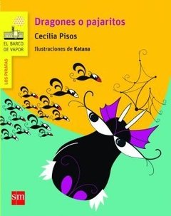 Dragones o pajaritos. - comprar online