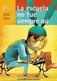 La escuela no fue siempre así. - comprar online