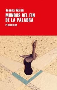 Mundos del fin de la palabra - comprar online