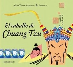 El caballo de Chuang Tzu.