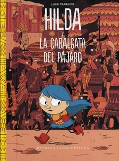 HILDA Y LA CABALGATA DEL PÁJARO