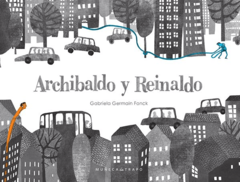 Archibaldo y Reinaldo