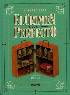 El crimen casi perfecto.