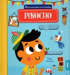 Pinocho - Mis cuentos animados