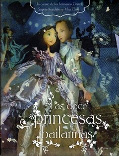 Las doces princesas bailarinas