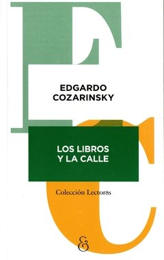 LOS LIBROS Y LA CALLE.