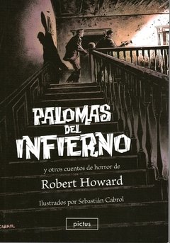 Palomas del infierno y otros cuentos de horror