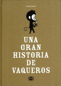 Una gran historia de vaqueros.