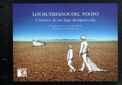 Los huérfanos del Poopó. Cuentos de un lago desaparecido.