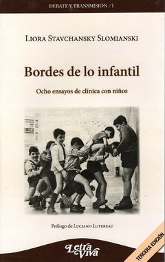 Bordes de lo infantil. Ocho ensayos de clínica con niños.