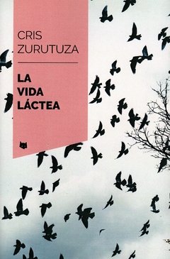 La vida láctea