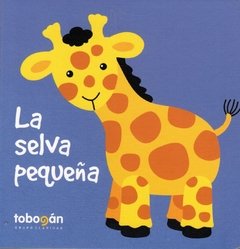 La selva pequeña