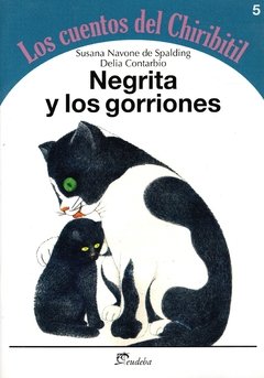 Negrita y los gorriones - Los cuentos del Chiribitil 5.