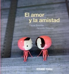 El amor y la amistad