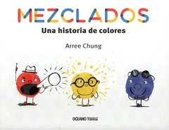 Mezclados. Una historia de colores