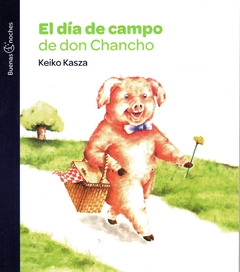 El día de campo de Don Chancho