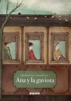 ANA Y LA GAVIOTA