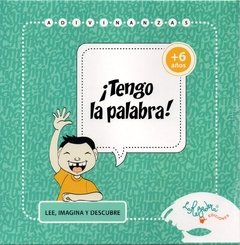 ¡Tengo la Palabra! - Adivinanzas y Ortografía