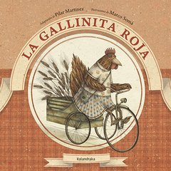 La gallinita roja.