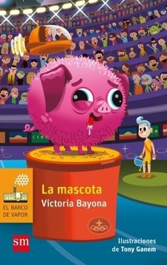 La mascota.