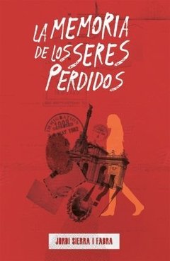 La memoria de los seres perdidos.