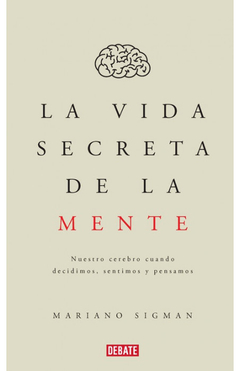 La vida secreta de la mente