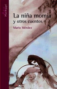 La niña momia y otros cuentos