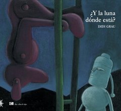 ¿Y la luna dónde está? - comprar online