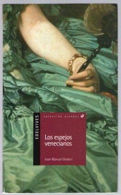 Los espejos venecianos - comprar online