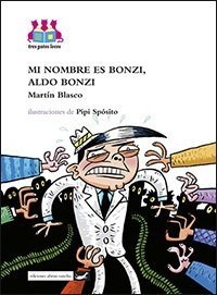 Mi nombre es Bonzi, Aldo Bonzi.