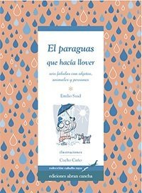 El paraguas que hacía llover. - comprar online