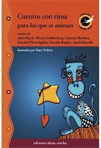 Cuentos con rima para los que se animan. - comprar online