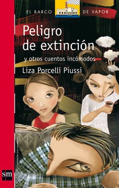 Peligro de extinción y otros cuentos incómodos.