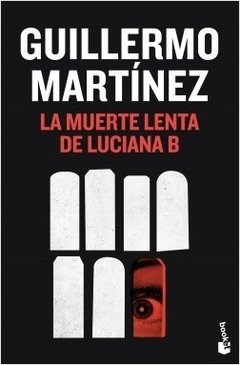 La muerte lenta de Luciana B.