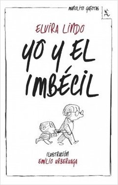 Yo y el Imbécil.