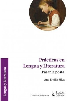 Prácticas en Lengua y Literatura. - comprar online