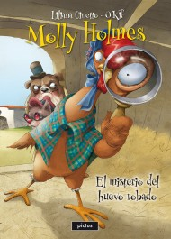 Molly Holmes. El misterio del huevo robado MINI