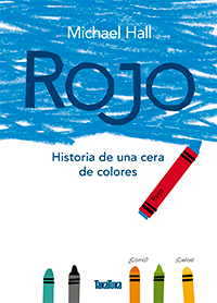 Rojo. Historia de una cera de colores.