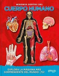 Miremos dentro del cuerpo humano