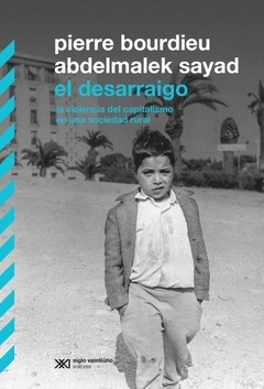 el desarraigo. la violencia del capitalismo en una sociedad rural.